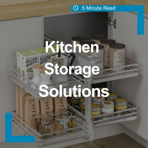 Kitchen Storage Solutions